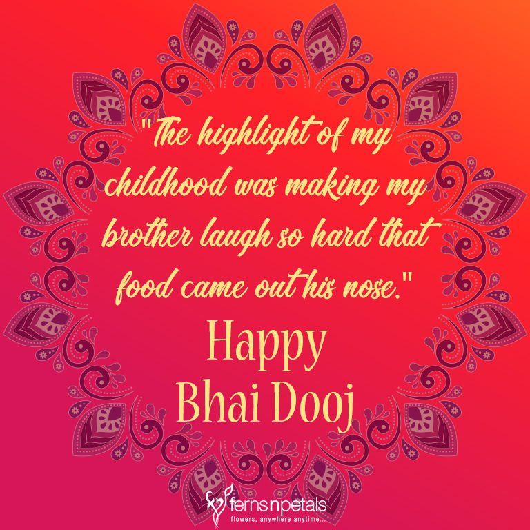 Bhai Dooj Messages, Quotes, SMS, Greetings and Wishes - Ferns N Petals