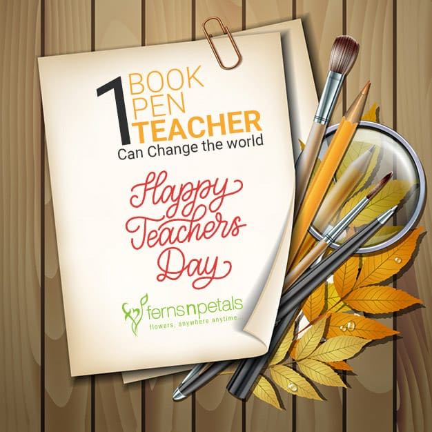 Inspirational Quotations for Teachers Day - Ferns N Petals